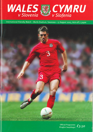 Wales v Slovenia: 17 August 2005